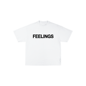 FEELINGS SHIRT